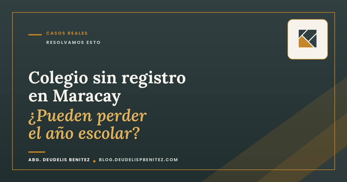¿Puede un colegio sin autorización hacer perder el año escolar a nuestros hijos en Venezuela?